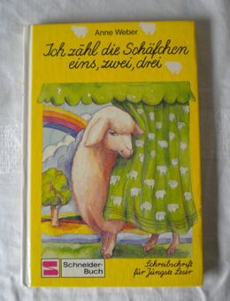 Ich zähl die Schäfchen eins,zwei,drei,Anne Weber,Schneider Verlag,1985 - Linnich