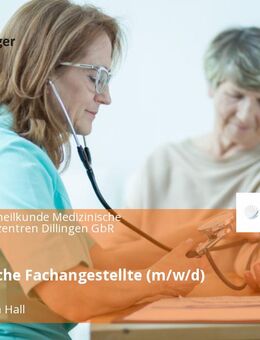 Medizinische Fachangestellte (m/w/d) - Schwäbisch Hall
