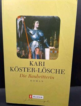 Die Raubritterin von Kari Köster-Lösche (Taschenbuch) - Essen