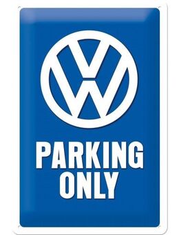 Tolles VW Blechschild Parking Only Volkswagen Nostalgic 20x30 cm - Berlin