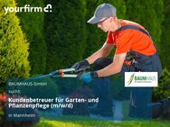 Kundenbetreuer für Garten- und Pflanzenpflege (m/w/d) - Mannheim