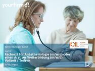 Facharzt für Anästhesiologie (m/w/d) oder einen Arzt zur Weiterbildung (m/w/d) Vollzeit / Teilzeit - Kitzingen