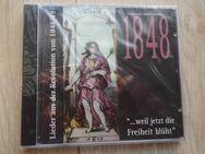 Lieder aus der Revolution von 1848/49 „...weil jetzt die Freiheit blüht“ Deutsches Volksliederarchiv EAN 4029479104985 CD ovp 4,- - Flensburg