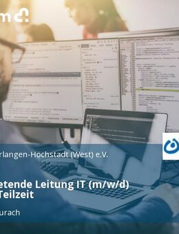 Stellvertretende Leitung IT (m/w/d) Vollzeit / Teilzeit - Herzogenaurach
