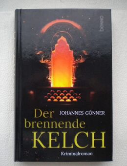 Der brennende Kelch,Johannes Gönner,St.Benno Verlag - Linnich