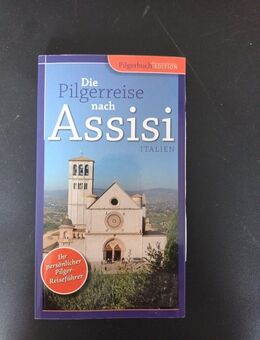 Die Pilgerreise nach Assisi (Italien) - Essen