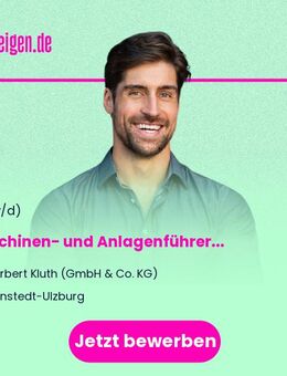 Maschinen- und Anlagenführer (m/w/d) - Henstedt-Ulzburg