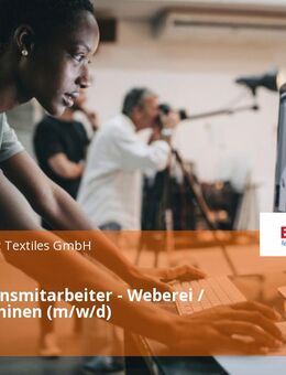 Produktionsmitarbeiter - Weberei / Webmaschinen (m/w/d) - Ettlingen