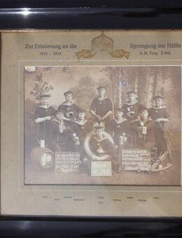Zur Erinnerung an die Sprengung der Hälfte Marine Soldaten Bild 1912-1915 Vintage 49,- - Flensburg