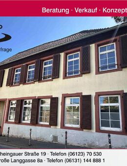 Historisches Zweifamilienhaus mit Scheune und sonnigem Garten in guter Lage - Eltville (Rhein)