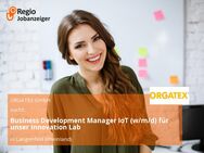 Business Development Manager IoT (w/m/d) für unser Innovation Lab - Langenfeld (Rheinland)