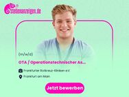 OTA / Operationstechnischer Assistent für unsere OPs (m/w/d) - Frankfurt (Main)