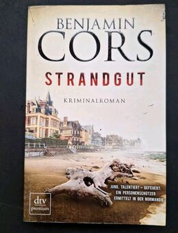 Benjamin Cors: Strandgut Kriminalroman (Taschenbuch) - Essen