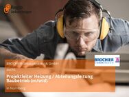 Projektleiter Heizung / Abteilungsleitung Baubetrieb (m/w/d) - Nürnberg
