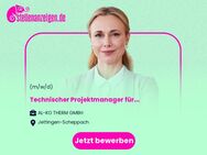 Technischer Projektmanager für internationale Vertriebsprojekte (w/m/d) - Jettingen-Scheppach