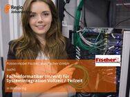 Fachinformatiker (m/w/d) für Systemintegration Vollzeit / Teilzeit - Winhöring