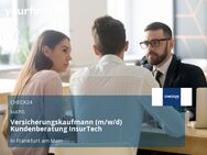 Versicherungskaufmann (m/w/d) Kundenberatung InsurTech - Frankfurt (Main)