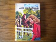 Wind und flatternde Mähnen,Pat Johnson und Barbara van Tuyl,Engelbert Verlag,1977 - Linnich