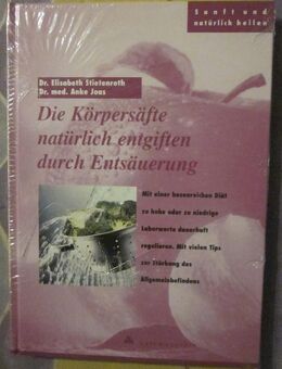 Die Körpersäfte natürlich entgiften durch Entsäuerung, neu, ovp. + Entspannung und Persönlichkeit, neuwertig - München