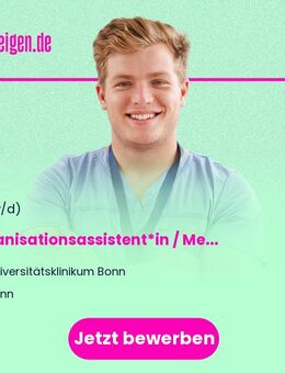 Organisationsassistent*in / Medizinische*r Fachangestellte*r / Gesundheits- u. Krankenpfleger*in (m/w/d) - Bonn