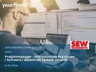 Produktmanager - Internationale Regularien / Software / dezentrale Technik (w/m/d) - Bruchsal