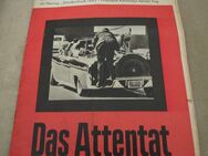 Berliner Illustrirte Sonderdruck 1963 - Präsident Kennedys letzter Tag - Das Attentat - Groß Gerau