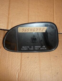 96546798 Spiegelglas links Daewoo/Chevrolet Lacetti/Nubira/Optra - Hannover Vahrenwald-List