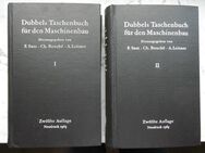 Dubbels Taschenbuch für den Maschinenbau Sass Bouché Leitner 2 Bände 1963 zus. 4,- - Flensburg