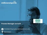 Process Manager (m/w/d) - Mannheim