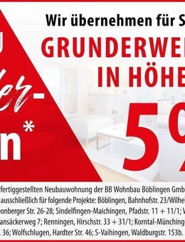 Bezugsfertig: Wohnen heißt sich Wohlfühlen! - Weil (Schönbuch)