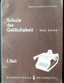 Maschineschreiben Teil 1 - Schule der Geläufigkeit - Niederfischbach
