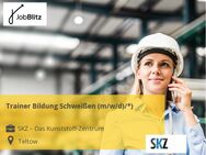 Trainer Bildung Schweißen (m/w/d)/*) - Teltow