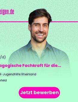 Pädagogische Fachkraft für die Wohngruppe Verberg (m/w/d) - Krefeld