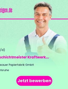 Tagschichtmeister Kraftwerk (w/m/d) - Karlsruhe