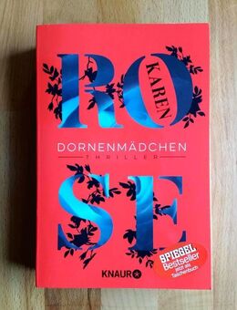 DORNENMÄDCHEN ~ von Karen Rose ~ Thriller ~ TB 11/2016 - Bad Lausick