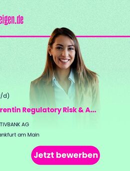 Referentin Regulatory Risk & Aufsichtsrecht (w/m/d) - Frankfurt (Main)