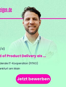 Head of Product Delivery (m/w/d) als Stellvertretung der Abteilungsleitung - Frankfurt (Main)