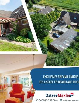 Exklusives Einfamilienhaus in idyllischer Feldrandlage in Holtsee - Holtsee