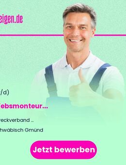 Betriebsmonteur (m/w/d) - Schwäbisch Gmünd