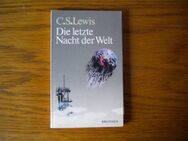 Die letzte Nacht der Welt,C.S.Lewis,Brunnen Verlag,1995 - Linnich