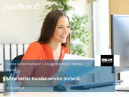 Mitarbeiter Kundenservice (m/w/d) - Stuttgart