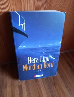 Mord an Bord. Broschierte TB-Ausgabe v. 2001, Ullstein Verlag, Hera Lind (Autorin) - Rosenheim