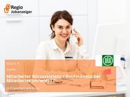 Mitarbeiter Büroassistenz / Kaufmännischer Mitarbeiter (m/w/d) TZ - Frankfurt (Main)