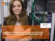 Application Manager/in (m/w/d) als Architekt für die Automatisierung und Digitalisierung - Köln