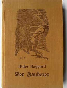 Henry Rider Haggard, Der Zauberer im Sululande (Zululande) Fehsenfeld - Königsbach-Stein