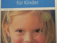 Bach-Blüten für Kinder, Sigrid Schmidt, neuwertig - München