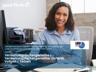 Verwaltungsfachangestellte / Verwaltungsfachangestellter (m/w/d) Vollzeit / Teilzeit - Stuttgart