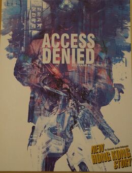New Hong Kong Story Abenteuer: Access Denied (RPG / Rollenspiel) - Obermichelbach