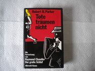 Tote träumen nicht,Robert B. Parker,Knaus Verlag,1991 - Linnich