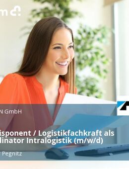 Materialdisponent / Logistikfachkraft als Fachkoordinator Intralogistik (m/w/d) - Lauf (Pegnitz)